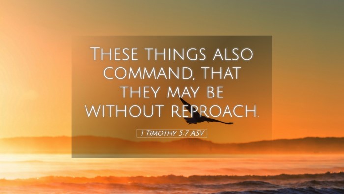 Picture 05 - 1 Timothy 5:7 ASV Desktop Wallpaper - These things also command, that they may be - Desktop Bible Verse Wallpaper
