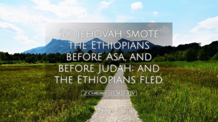 Picture 05 - 2 Chronicles 14:12 ASV Desktop Wallpaper - So Jehovah smote the Ethiopians before Asa, and - Desktop Bible Verse Wallpaper