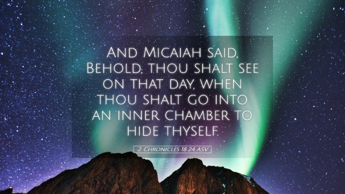 Picture 05 - 2 Chronicles 18:24 ASV Desktop Wallpaper - And Micaiah said, Behold, thou shalt see on that - Desktop Bible Verse Wallpaper