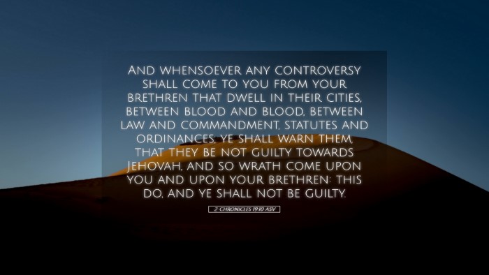 Picture 05 - 2 Chronicles 19:10 ASV Desktop Wallpaper - And whensoever any controversy shall come to you - Desktop Bible Verse Wallpaper