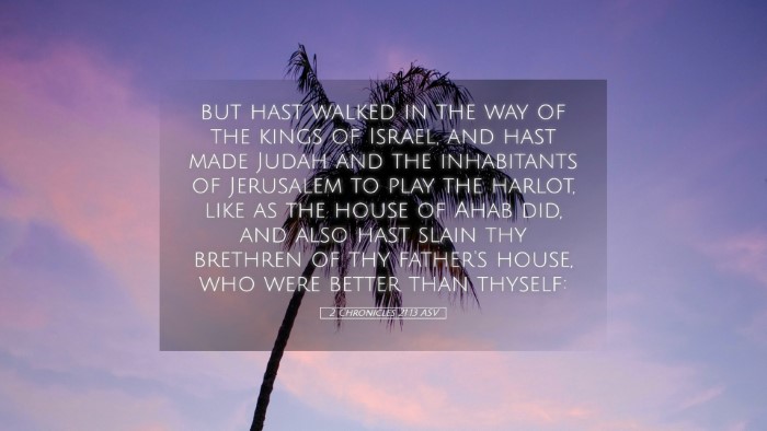 Picture 05 - 2 Chronicles 21:13 ASV Desktop Wallpaper - but hast walked in the way of the kings of - Desktop Bible Verse Wallpaper