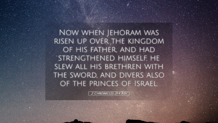 Picture 05 - 2 Chronicles 21:4 ASV Desktop Wallpaper - Now when Jehoram was risen up over the kingdom of - Desktop Bible Verse Wallpaper