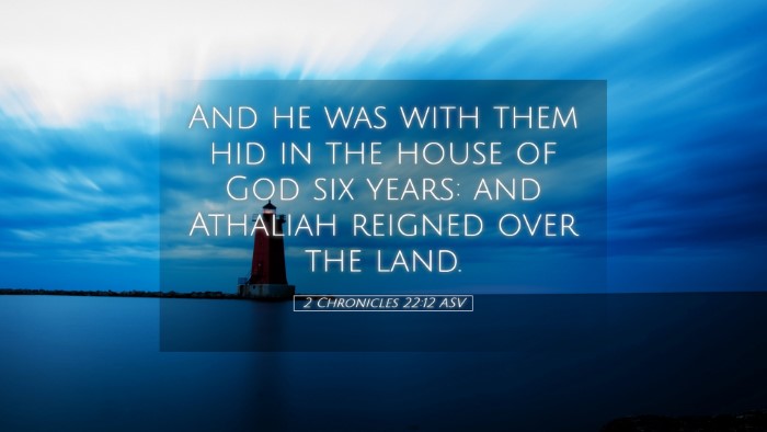 Picture 05 - 2 Chronicles 22:12 ASV Desktop Wallpaper - And he was with them hid in the house of God six - Desktop Bible Verse Wallpaper