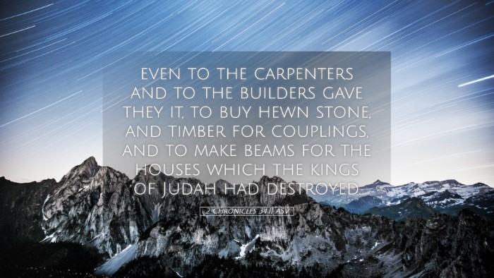 Picture 05 - 2 Chronicles 34:11 ASV Desktop Wallpaper - even to the carpenters and to the builders gave - Desktop Bible Verse Wallpaper