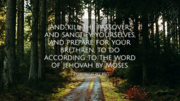 Picture 05 - 2 Chronicles 35:6 ASV Desktop Wallpaper - And kill the passover, and sanctify yourselves, - Desktop Bible Verse Wallpaper