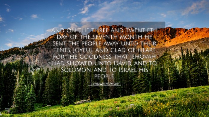 Picture 05 - 2 Chronicles 7:10 ASV Desktop Wallpaper - And on the three and twentieth day of the seventh - Desktop Bible Verse Wallpaper