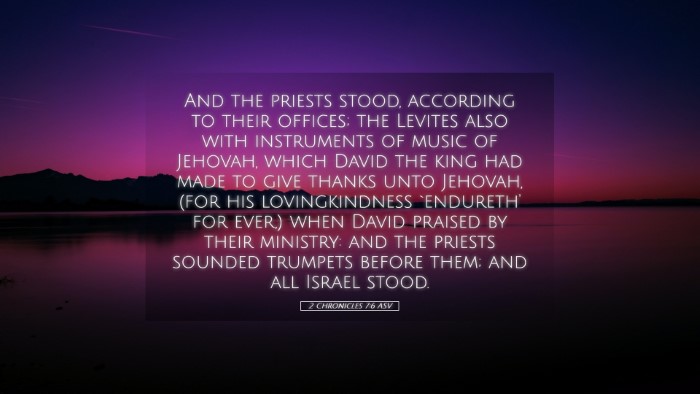 Picture 05 - 2 Chronicles 7:6 ASV Desktop Wallpaper - And the priests stood, according to their - Desktop Bible Verse Wallpaper