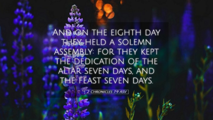 Picture 05 - 2 Chronicles 7:9 ASV Desktop Wallpaper - And on the eighth day they held a solemn - Desktop Bible Verse Wallpaper