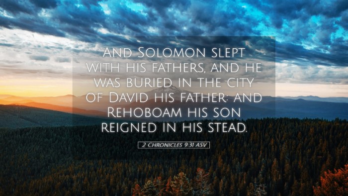 Picture 05 - 2 Chronicles 9:31 ASV Desktop Wallpaper - And Solomon slept with his fathers, and he was - Desktop Bible Verse Wallpaper