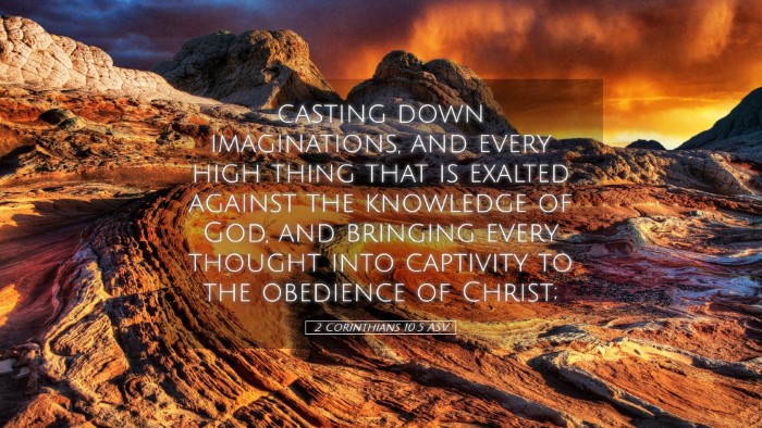 Picture 05 - 2 Corinthians 10:5 ASV Desktop Wallpaper - casting down imaginations, and every high thing - Desktop Bible Verse Wallpaper
