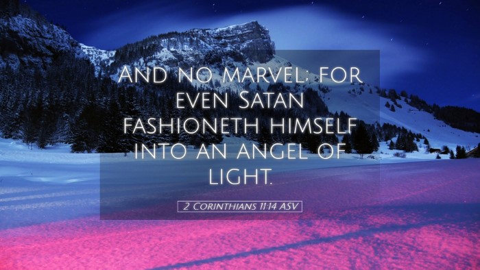 Picture 05 - 2 Corinthians 11:14 ASV Desktop Wallpaper - And no marvel; for even Satan fashioneth himself - Desktop Bible Verse Wallpaper