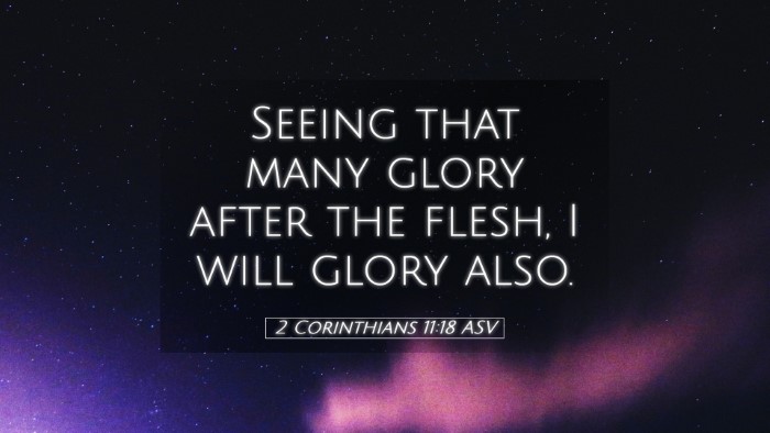 Picture 05 - 2 Corinthians 11:18 ASV Desktop Wallpaper - Seeing that many glory after the flesh, I will - Desktop Bible Verse Wallpaper