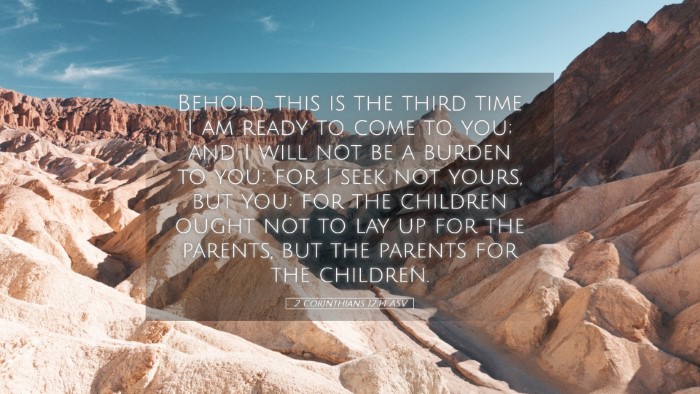Picture 05 - 2 Corinthians 12:14 ASV Desktop Wallpaper - Behold, this is the third time I am ready to come - Desktop Bible Verse Wallpaper