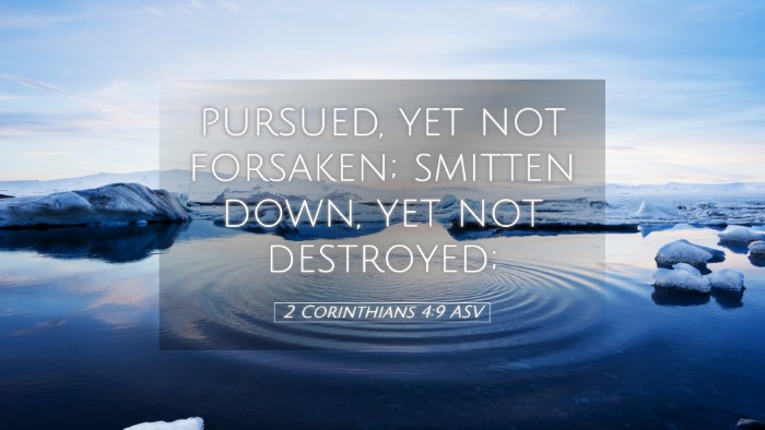 Picture 05 - 2 Corinthians 4:9 ASV Desktop Wallpaper - pursued, yet not forsaken; smitten down, yet not - Desktop Bible Verse Wallpaper