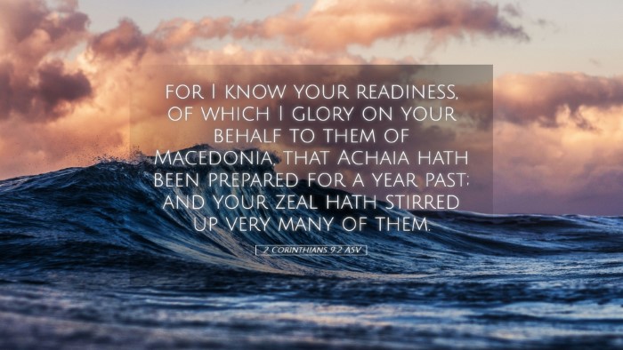 Picture 05 - 2 Corinthians 9:2 ASV Desktop Wallpaper - for I know your readiness, of which I glory on - Desktop Bible Verse Wallpaper
