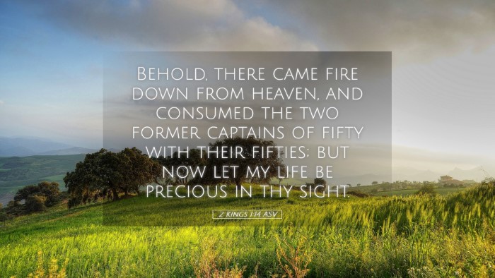 Picture 05 - 2 Kings 1:14 ASV Desktop Wallpaper - Behold, there came fire down from heaven, and - Desktop Bible Verse Wallpaper