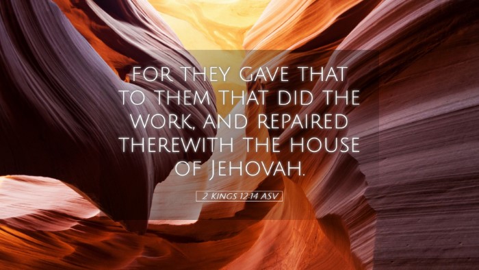 Picture 05 - 2 Kings 12:14 ASV Desktop Wallpaper - for they gave that to them that did the work, and - Desktop Bible Verse Wallpaper