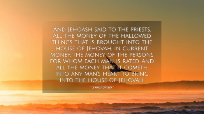 Picture 05 - 2 Kings 12:4 ASV Desktop Wallpaper - And Jehoash said to the priests, All the money of - Desktop Bible Verse Wallpaper