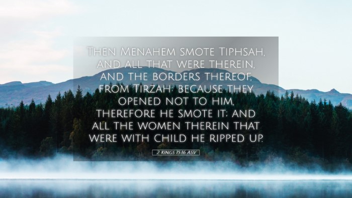 Picture 05 - 2 Kings 15:16 ASV Desktop Wallpaper - Then Menahem smote Tiphsah, and all that were - Desktop Bible Verse Wallpaper