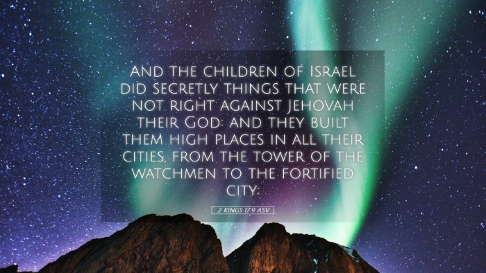 Picture 05 - 2 Kings 17:9 ASV Desktop Wallpaper - And the children of Israel did secretly things - Desktop Bible Verse Wallpaper