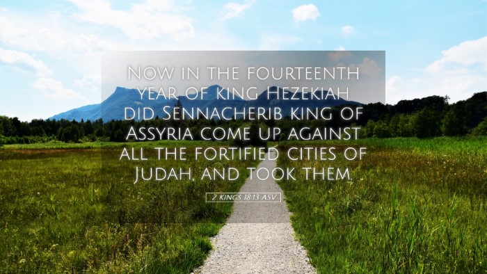 Picture 05 - 2 Kings 18:13 ASV Desktop Wallpaper - Now in the fourteenth year of king Hezekiah did - Desktop Bible Verse Wallpaper