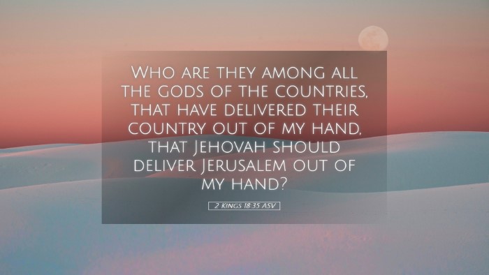 Picture 05 - 2 Kings 18:35 ASV Desktop Wallpaper - Who are they among all the gods of the countries, - Desktop Bible Verse Wallpaper