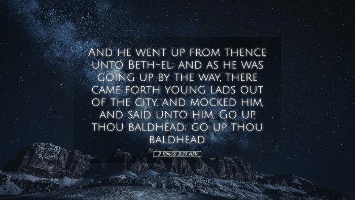 Picture 05 - 2 Kings 2:23 ASV Desktop Wallpaper - And he went up from thence unto Beth-el; and as - Desktop Bible Verse Wallpaper