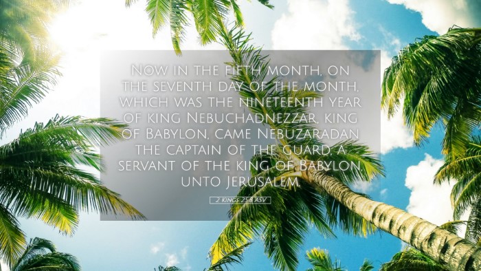 Picture 05 - 2 Kings 25:8 ASV Desktop Wallpaper - Now in the fifth month, on the seventh day of the - Desktop Bible Verse Wallpaper