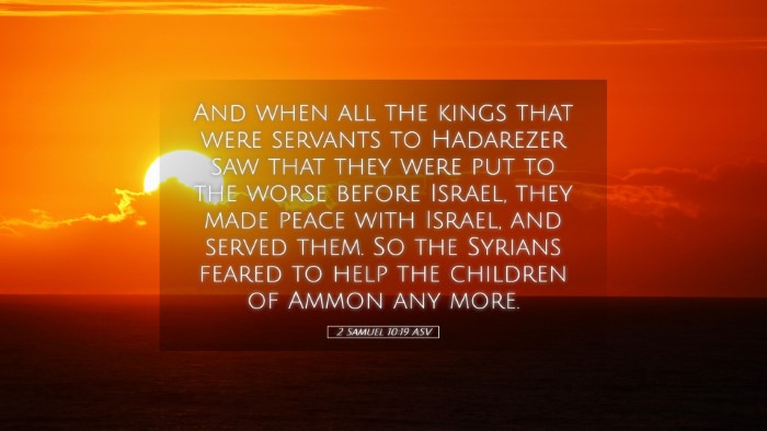 Picture 05 - 2 Samuel 10:19 ASV Desktop Wallpaper - And when all the kings that were servants to - Desktop Bible Verse Wallpaper