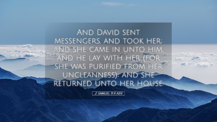 Picture 05 - 2 Samuel 11:4 ASV Desktop Wallpaper - And David sent messengers, and took her; and she - Desktop Bible Verse Wallpaper