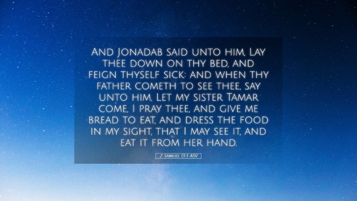 Picture 05 - 2 Samuel 13:5 ASV Desktop Wallpaper - And Jonadab said unto him, Lay thee down on thy - Desktop Bible Verse Wallpaper