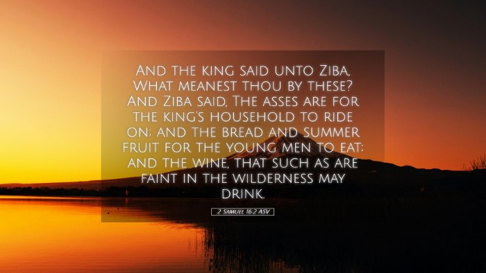 Picture 05 - 2 Samuel 16:2 ASV Desktop Wallpaper - And the king said unto Ziba, What meanest thou by - Desktop Bible Verse Wallpaper