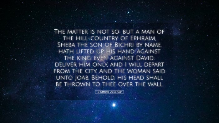 Picture 05 - 2 Samuel 20:21 ASV Desktop Wallpaper - The matter is not so: but a man of the - Desktop Bible Verse Wallpaper