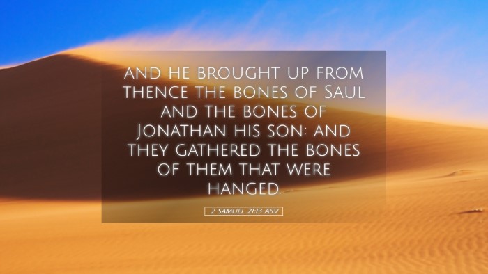 Picture 05 - 2 Samuel 21:13 ASV Desktop Wallpaper - and he brought up from thence the bones of Saul - Desktop Bible Verse Wallpaper
