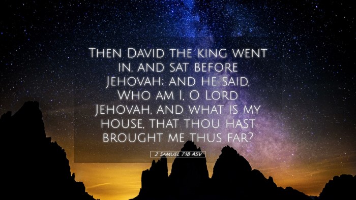 Picture 05 - 2 Samuel 7:18 ASV Desktop Wallpaper - Then David the king went in, and sat before - Desktop Bible Verse Wallpaper