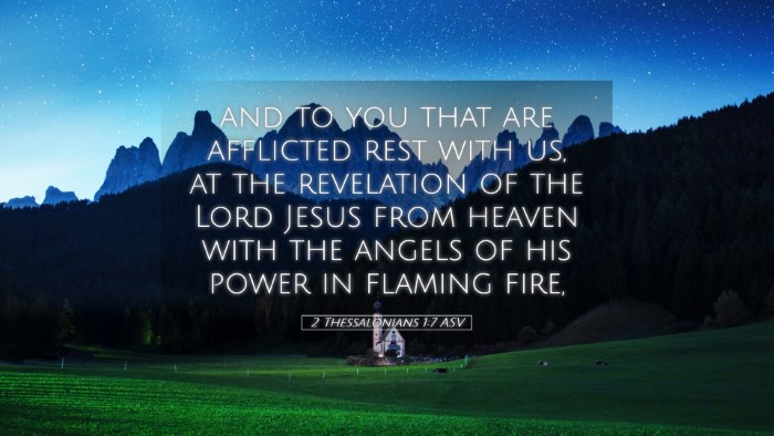 Picture 05 - 2 Thessalonians 1:7 ASV Desktop Wallpaper - and to you that are afflicted rest with us, at - Desktop Bible Verse Wallpaper