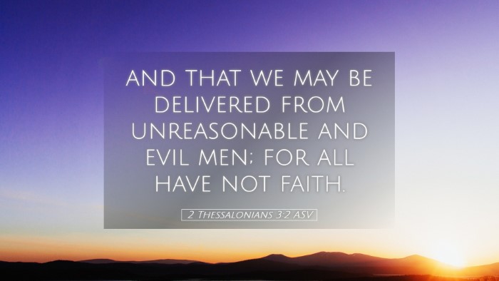 Picture 05 - 2 Thessalonians 3:2 ASV Desktop Wallpaper - and that we may be delivered from unreasonable - Desktop Bible Verse Wallpaper