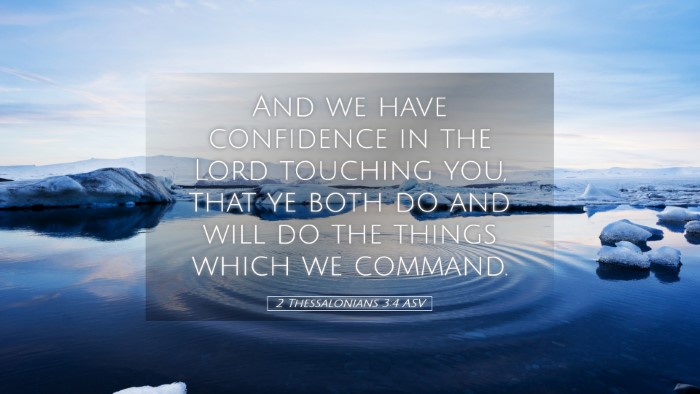Picture 05 - 2 Thessalonians 3:4 ASV Desktop Wallpaper - And we have confidence in the Lord touching you, - Desktop Bible Verse Wallpaper