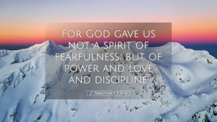Picture 05 - 2 Timothy 1:7 ASV Desktop Wallpaper - For God gave us not a spirit of fearfulness; but - Desktop Bible Verse Wallpaper