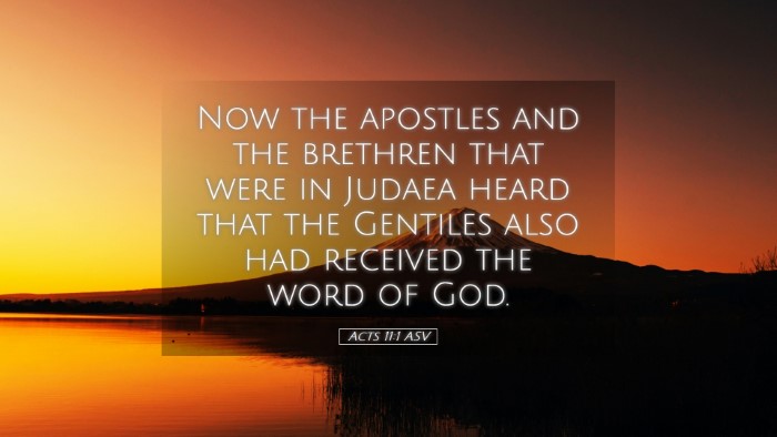 Picture 05 - Acts 11:1 ASV Desktop Wallpaper - Now the apostles and the brethren that were in - Desktop Bible Verse Wallpaper