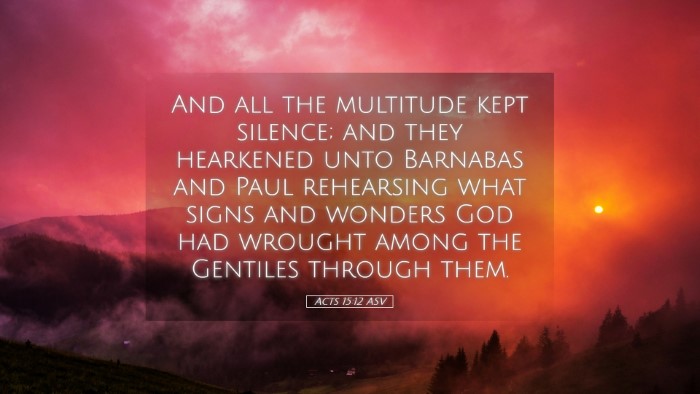 Picture 05 - Acts 15:12 ASV Desktop Wallpaper - And all the multitude kept silence; and they - Desktop Bible Verse Wallpaper