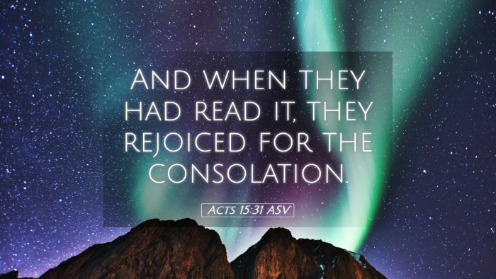 Picture 05 - Acts 15:31 ASV Desktop Wallpaper - And when they had read it, they rejoiced for the - Desktop Bible Verse Wallpaper