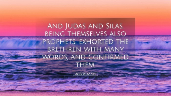 Picture 05 - Acts 15:32 ASV Desktop Wallpaper - And Judas and Silas, being themselves also - Desktop Bible Verse Wallpaper