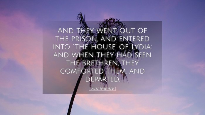 Picture 05 - Acts 16:40 ASV Desktop Wallpaper - And they went out of the prison, and entered into - Desktop Bible Verse Wallpaper