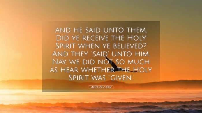 Picture 05 - Acts 19:2 ASV Desktop Wallpaper - and he said unto them, Did ye receive the Holy - Desktop Bible Verse Wallpaper