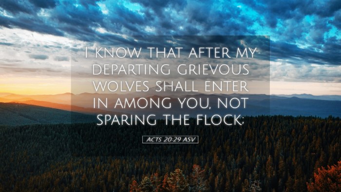 Picture 05 - Acts 20:29 ASV Desktop Wallpaper - I know that after my departing grievous wolves - Desktop Bible Verse Wallpaper