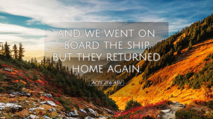 Picture 05 - Acts 21:6 ASV Desktop Wallpaper - and we went on board the ship, but they returned - Desktop Bible Verse Wallpaper