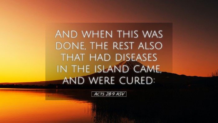 Picture 05 - Acts 28:9 ASV Desktop Wallpaper - And when this was done, the rest also that had - Desktop Bible Verse Wallpaper