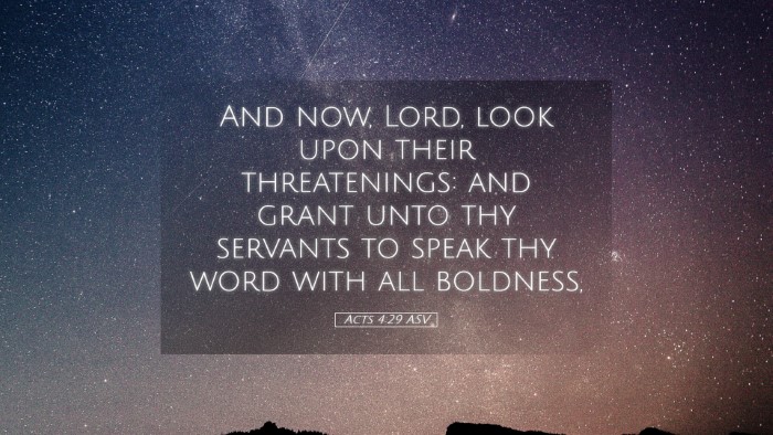 Picture 05 - Acts 4:29 ASV Desktop Wallpaper - And now, Lord, look upon their threatenings: and - Desktop Bible Verse Wallpaper