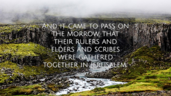 Picture 05 - Acts 4:5 ASV Desktop Wallpaper - And it came to pass on the morrow, that their - Desktop Bible Verse Wallpaper